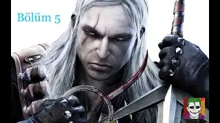 The Witcher#Bölüm 5 Rahat Bırakın Lan Kızı