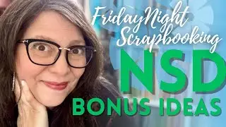 National Scrapbook Day BONUS Project Ideas with Creative Memories NSD products!
