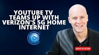 YouTube TV Teams Up With Verizon's 5G Home Internet