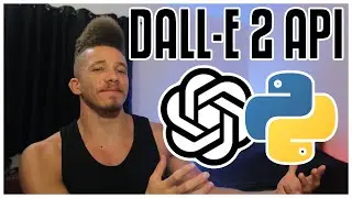 Dall-E 2 API for Python: How To Make AI Art