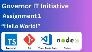 GIAIC Assignment 1 | For Extreme Beginners | Hello World with Typescript and Node.js | Git , VS code