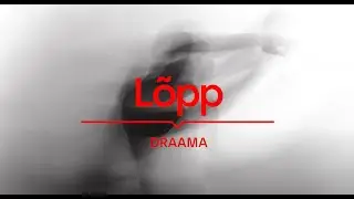 Dokumentaalsete sugemetega draama "Lõpp"