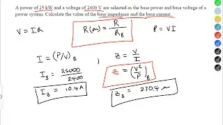 Calculate the Base and Per Unit Resistance, Power, Voltage, and Ohmic Value || Fundamentals
