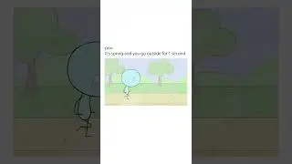 When it's Spring and You Go Outside #animatedcomedy #funny #funnyanimation