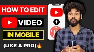 How To Edit Videos For YOUTUBE (Like A PRO)🔥 | Easiest Video Editing Method for YOUTUBERS !!
