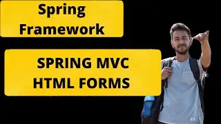 Spring Framework tutorial | HTML form handling in Spring  MVC  |  LEC 22