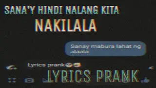 SANA'Y HINDI NALANG KITA NAKILALA - NINA ANGELA SARTO [ LYRICS PRANK ] JOSHUA TV