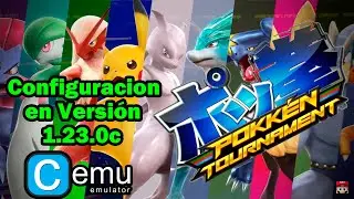 Configuración Pokken Tournament en CEMU 1.23.0c - 2021