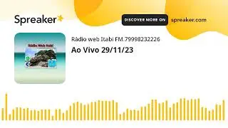 Ao Vivo 29/11/23 (feito com Spreaker)