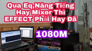 EFFECT Chưa Hay Thì Đi Qua Cái Gì Cũng Khó Dùng
