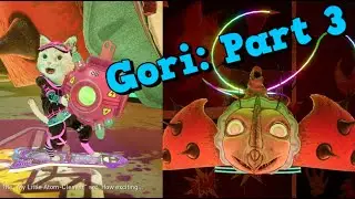 Gori Cuddly Carnage - Part 3