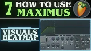 Maximus Heatmap PART 7 | FL Studio 21 Tutorial