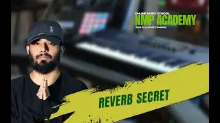 Reverb Secrets - Music Production