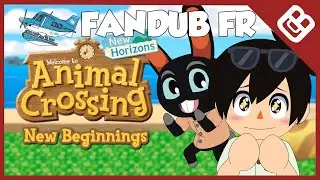 Animal Crossing: New Horizons Animation - New Beginnings (FANDUB FR)
