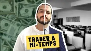Comment Faire du Trading quand on a un Travail à Plein Temps?