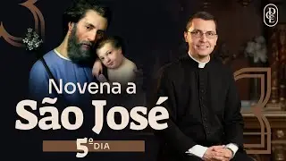 5º dia - Novena a São José