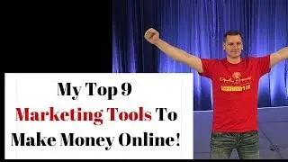 My Top 9 Online Marketing Tools I Use Everyday - Mike Hobbs