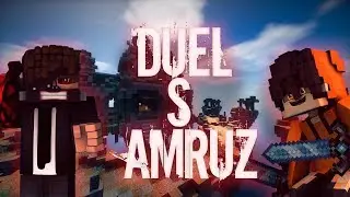 DUEL с Amruz