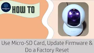 TP-Link Tapo C210 Use Micro SD card, Update Firmware & Reset Camera