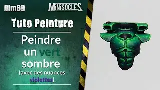 Peinture sur figurines [TUTO] : peindre un vert sombre avec nuances violettes
