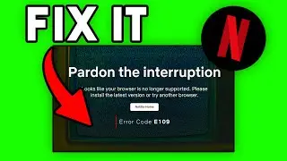 How To Fix Netflix Error Code E109 - 