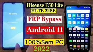 Hisense HLTE228E infinity E50 LITE desbloqueio conta Google sem PC.Frp Bypass Hisense E50 LITE