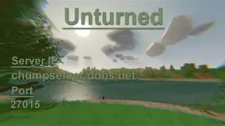 My Unturned Server [Server IP In Description]