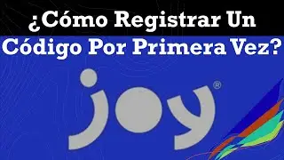 ¿Cómo Registrar Un Código De Sabritas o Gamesa Por Primera Vez En Joy App? Escanear Código Joy