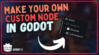 Create your own Custom Node in Godot!