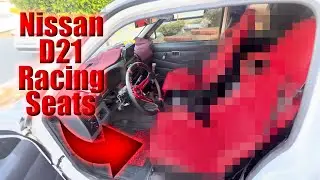 I Put Racing Seats In My JDM Truck!? | 1995 Nissan D21 Hardbody