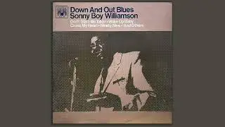 Sonny Boy WIlliamson - A1 Don't Start Me To Talkin' - Down And Out Blues (Mono Vinyl 1966)