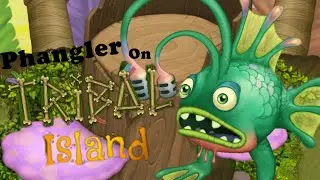 Phangler - Tribal Island (ANIMATED)