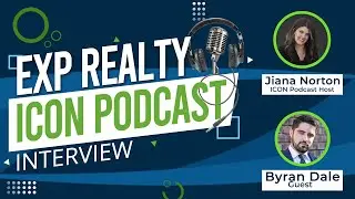 EXP Realty Icon Podcast with Bryan Dale