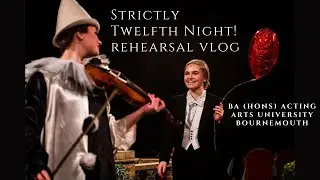 Strictly Twelfth Night! - AUB Third Year Production Vlog.