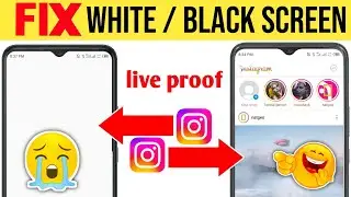 Fix Instagram White & Black Screen | Instagram White Screen Problem | Instagram black Screen Problem