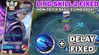 HOW TO FIX LING SKILL 2 DELAY?! LING TUTORIAL SKILL 2 COMBO EASY AND LIGHT AUTO FASTHAND!!