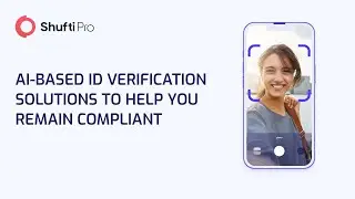 AI-based ID Verification Solutions to help you Remain Compliant