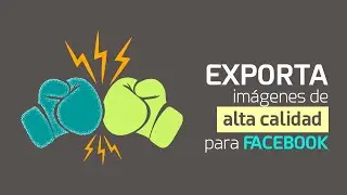 Como exportar imágenes de alta calidad para Facebook - Medios digitales