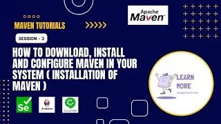 3. Maven Setup Guide: Download, Install, and Configure Maven on Your System (Step-by-Step)