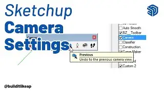 SketchUp Camera Settings Explained