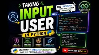 Script Sense : Taking input from User in python || How to Ask Users for Data