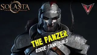 The Panzer (Solasta CoTM) Rogue Tank/2H Melee Build