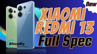 Xiaomi Redmi 13 Full Specification | ShopBy Online Mall