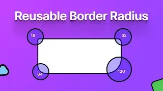 How to Create Reusable Border Radius Variables in Figma #Figma #DesignTips #uiux