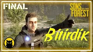 SONS OF THE FOREST / BİTİRDİK !!! / FINAL / #gameendings #hayattakalma #survival #türkçeoynanış