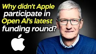 APPLE'S Latest POWER Move | Why this TECH GIANT Chose NOT to INVEST in OpenAI Deal