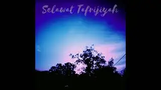 Selawat tafrijiyah