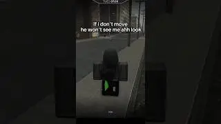 if i don't move he won't see me 😭 #roblox