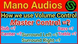 Audio Tips | Volume Control | How We Use Volume Control | Mano Audios