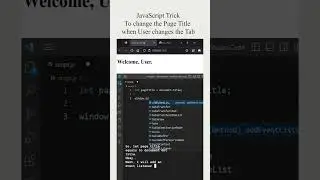 Change Page Title when User switches the Tab - JavaScript Trick 😉